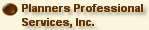 Planners Professional Services, Inc.